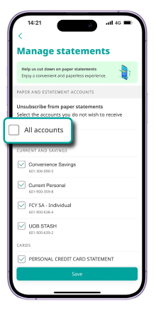 Select (✔️) accounts you do not wish to receive paper statements for (your eStatements will still be available on app as usual).