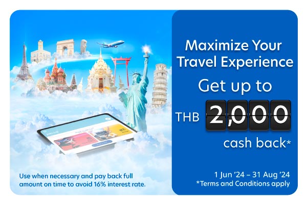 Get up to THB 2,000 cashback when booking air tickets or participating in online travel agencies 