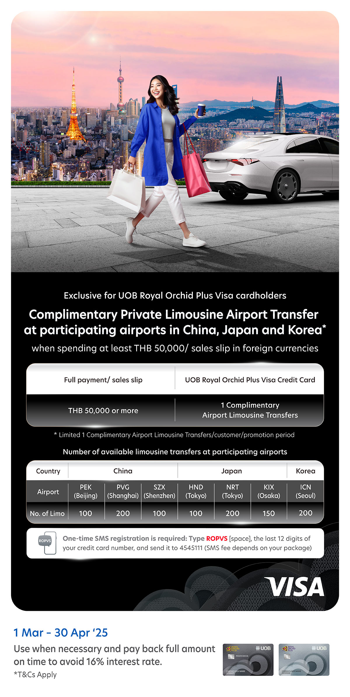 Complimentary Limousine for UOB Royal Orchid Plus Visa cardholders at airports in China, Japan and Korea*